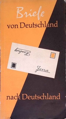 Briefe von Deutschland nach Deutschland : Aus d. Alltag e. Hausfrau in d. Sowjet