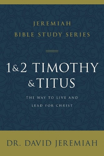 1 and 2 Timothy and Titus, Paperback, David Jeremiah - Image 2