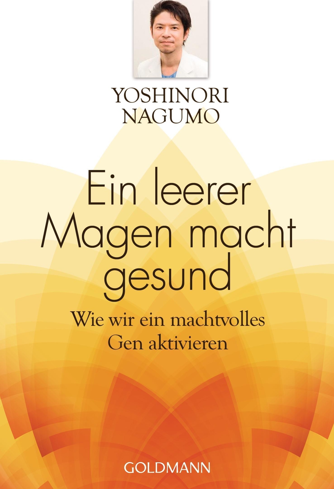 Ein Leerer Magen Macht Gesund Yoshinori Nagumo