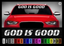 40" God Is Good #2 Jesus Blessed Christian Car Decal Sticker Windshield Banner