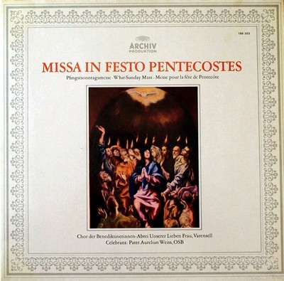 Nuns-Choir Of The Benedictine Abbey Of O  / Missa In Festo Pentecostes = Pfi 