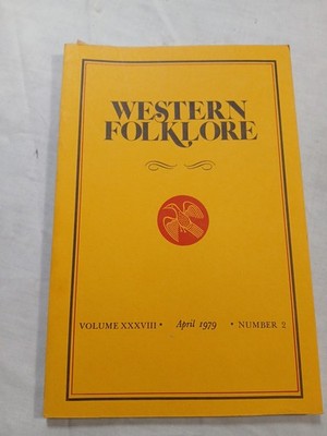 Western Folklore April 1978. See Title Page for Articles.