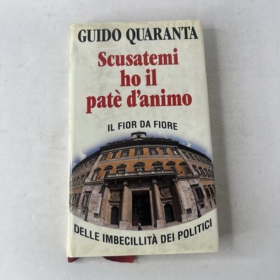 GUIDO QUARANTA Scusatemi ho il patè d'animo ed RCS 1992