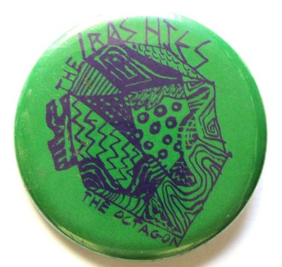 Seattle, PNW pinback 2.25'' The TRASHIES gunk garage garbage PUNK music - OCTOGON