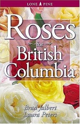 Roses for British Columbia - VERY GOOD