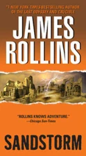 Sandstorm (Sigma Force) - Mass Market Paperback By Rollins, James - GOOD