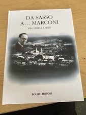 libro da sasso a marconi Guglielmo marconi sasso marconi bologna