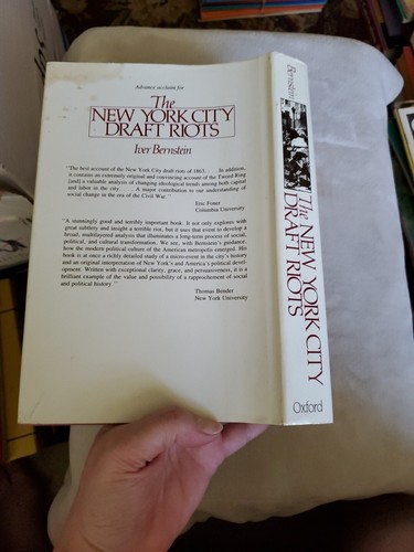 Iver Bernstein / New York City Draft Riots / Civil War Significance (HC/DJ, 1990 - Imagen 2 de 13