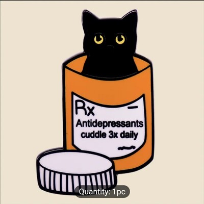 Black Cat Pill Bottle Antidepressants Cuddle 3x Daily Brooch Hat/Lapel Pin Set B