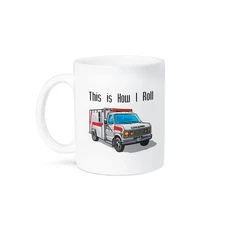 3dRose, This How I Roll Ambulance EMT Design, Mug