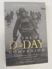 The D-Day Companion: Leading Historians Explore History's Greatest Amphibious As