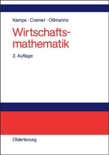 Udo Kamps Erhard Cramer Helga Oltmanns Wirtschaftsmathematik (Hardback)