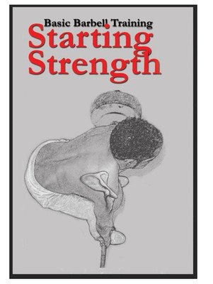 Basic Barbell Training Starting Strength DVD Mark Rippetoe 2009 Weight Training
