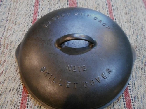 Wagner Ware Cast Iron #12 Fully Marked Skillet Lid Drip Drop Cover