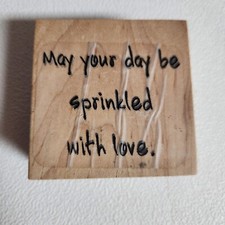 POPH Rubber Stamp May your day be sprinkled with love. Wood Mounted G-1092
