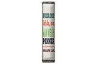 Blechschild Spruch 46X10 Cm Zuhause Ist Da Penner Schild