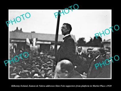 OLD LARGE HISTORIC PHOTO KILKENNY IRELAND, EAMON DE VALERA SPEECH SINN FEIN 1920