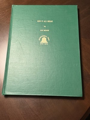 How It All Began Joe Meads HC 1976 IL Shields Waukegan Libertyville Deerfield