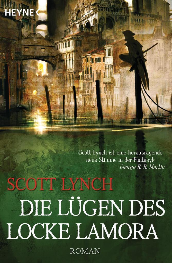 Thumbnail - Die Lügen Des Locke Lamora | Scott Lynch | 2007 | Deutsch
