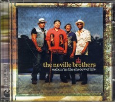 Neville Brothers - Walkin in the Shadows of L...