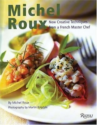 Michel Roux New Creative Techniques from a French Master Chef, Roux, Michel, Use