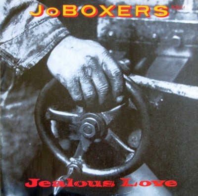 JoBoxers - Jealous Love / She's Got Sex (12'')