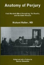 Anatomy of Perjury, Richard Raiber,  Hardback
