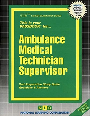 Ambulance Medical Technician Supervisor (Career Examination