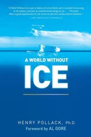 A World Without Ice Henry Pollack Taschenbuch Einband - Flex.(Paperback) 2010