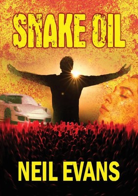 Snake Oil Neil Evans Taschenbuch Englisch 2022 Castle Publishing Ltd