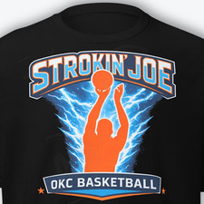 Isaiah Joe Strokin’ Joe Shirt OKC Basketball Thunder Fan Tee Oklahoma City Gear