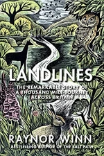 Landlines: The Remarkable Story of a T..., Winn, Raynor