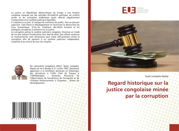 Regard Historique Sur La Justice Congolaise MinéE Par La Corruption Mpela Buch-image