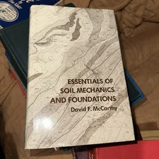 Essentials of Soil Mechanics and Foundations Hardcover Book by David McCartney