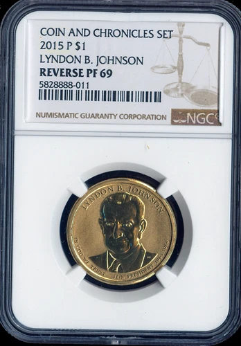 2015-P Lyndon B. Johnson Dollar NGC PF69 Reverse Proof - 36th U.S President