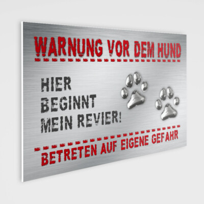Warnung vor dem Hund Schild! - Hier beginnt mein Revier