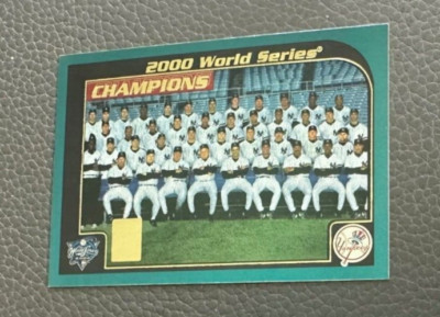 2001 Topps #406 New York Yankees 2000 World Series Champions card