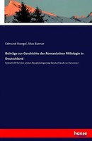 Edmund Stengel (U. A.) | BeiträGe Zur Geschichte Der Romanischen Philologie...