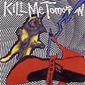 Kill Me Tomorrow - Skin's Getting Weird [EP] (2003)
