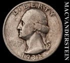 1932 Silver Washington Quarter - Scarce  Better Date  No Reserve  #L7457
