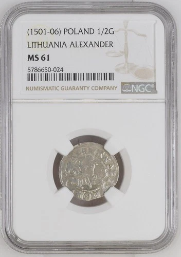 (1501-06) Poland 1/2G LITHUANIA - ALEXANDER MS 61 NGC