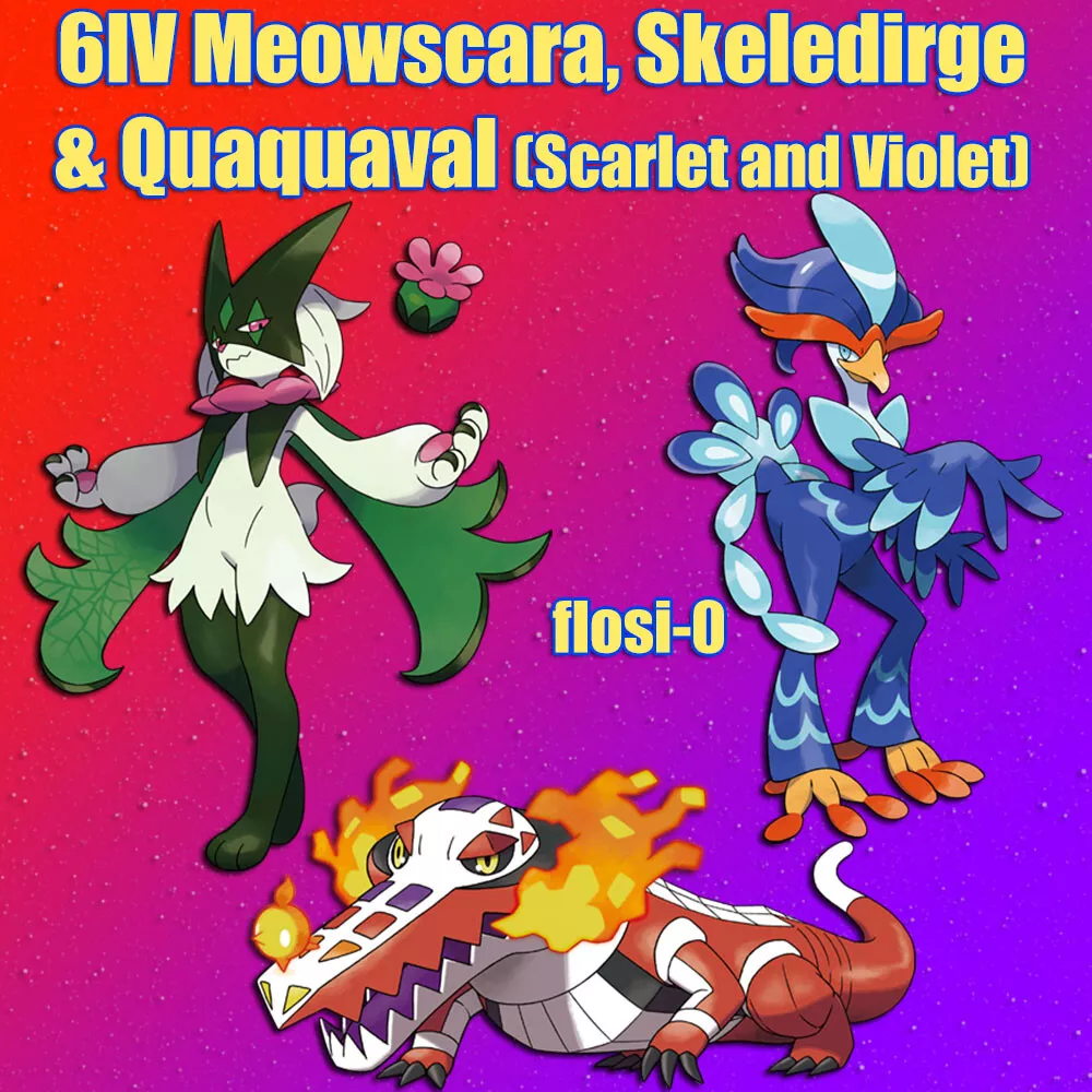 Pokémon Scarlet & Violet all 3 SHINY Starters 6IV + all Evolutions