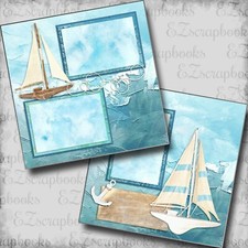 Sailboats - 2 Premade Scrapbook Pages - EZ Layout 5542