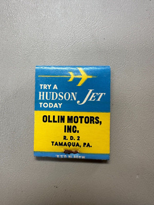 Try A Hudson JET TODAY - Ollin Motors, Inc. Tamaqua, PA Matchbook - Unused FULL