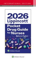 Rebecca Tucker / 2026 Lippincott Pocket Drug Guide For Nurses9781975255183