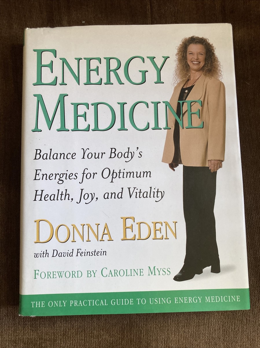 Energy Medicine by Eden, Donna, Feinstein, David 9780874779455| eBay