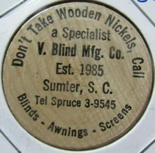 1985 V. Blind Mfg. Co. Sumter, SC Wooden Nickel - Token South Carolina