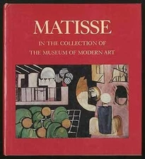 Matisse in the Collection of the Museum of Modern Art Hardcover J