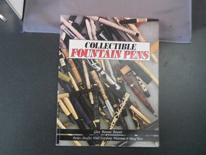 Collectible Fountain Pens by Glen Bown