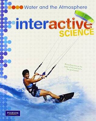 MIDDLE GRADE SCIENCE 2011 WATER AND THE ATMOSPHERE STUDENT EDITION ( - VERY GOOD